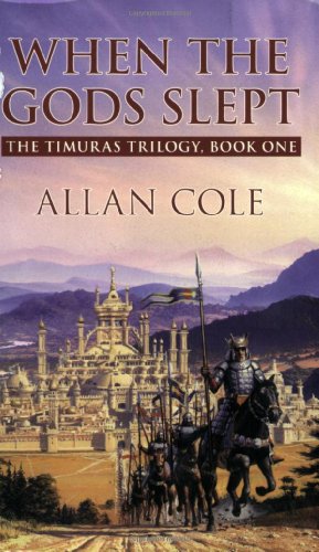 Imagen de archivo de When the Gods Slept: Timuras Trilogy, Book 1 a la venta por Half Price Books Inc.