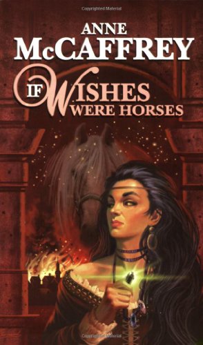 Imagen de archivo de If Wishes Were Horses a la venta por HPB-Diamond
