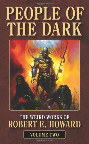 Imagen de archivo de People of the Dark Vol. 3 : The Weird Works of Roberts E.Howard a la venta por Better World Books