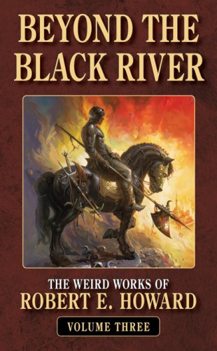 9780843959208: Beyond the Black River (Weird Works of Robert E. Howard (Paperback))