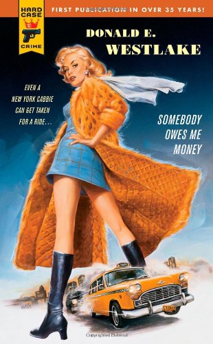 Somebody Owes Me Money (9780843959628) by Westlake, Donald E.