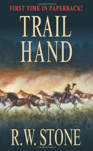 Stock image for Trail Hand: A Western Story for sale by All-Ways Fiction