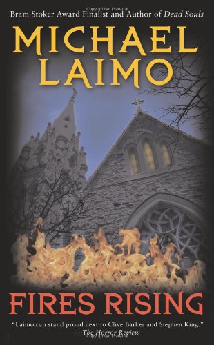 Fires Rising (9780843960648) by Laimo, Michael