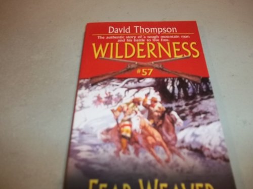 9780843960938: Fear Weaver (Wilderness)