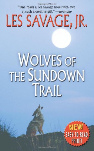 Beispielbild fr Wolves of the Sundown Trail: A Western Trio (Leisure Western) zum Verkauf von WorldofBooks