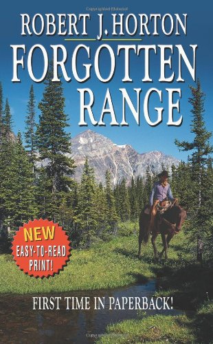 Stock image for Forgotten Range: A Western Story for sale by HPB-Ruby