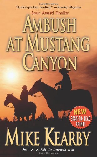 Beispielbild fr Ambush at Mustang Canyon zum Verkauf von Better World Books