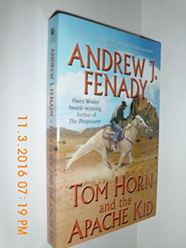 Beispielbild fr Tom Horn and the Apache Kid (Leisure Historical Fiction) zum Verkauf von HPB-Diamond