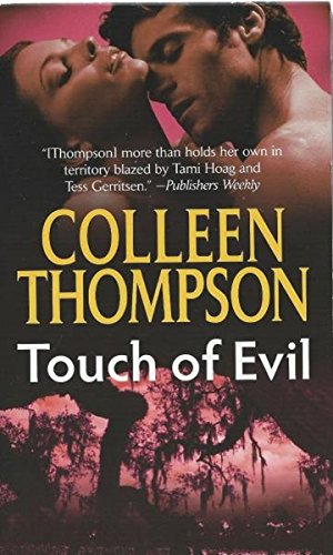 Touch of Evil (9780843962444) by Thompson, Colleen