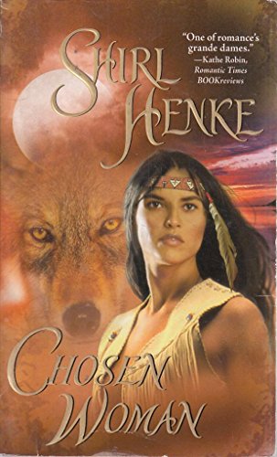 Chosen Woman (9780843962482) by Henke, Shirl