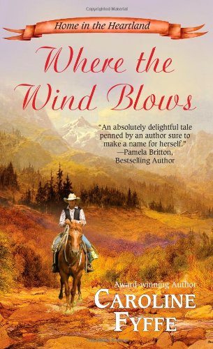 Stock image for Where the Wind Blows (Prairie Hearts, Book 1) for sale by Second Chance Books & Comics