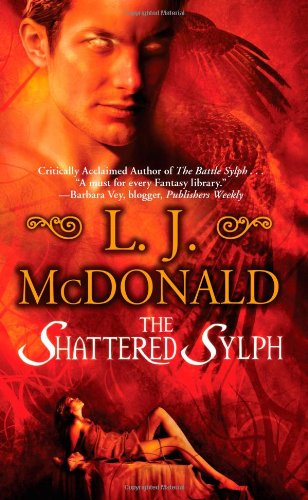 Beispielbild fr The Shattered Sylph zum Verkauf von Half Price Books Inc.