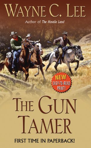 Stock image for The Gun Tamer for sale by Better World Books: West