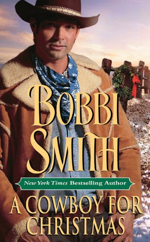 A Cowboy for Christmas (9780843964486) by Smith, Bobbi