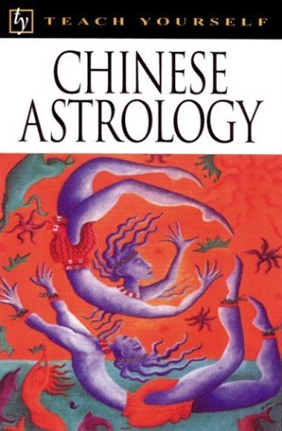 Stock image for Chinese Astrology (Teach Yourself) for sale by SecondSale