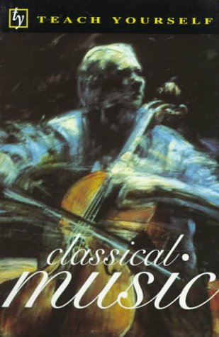 Imagen de archivo de Classical Music a la venta por Better World Books