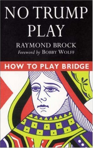 No Trump Play (How to Play Bridge)