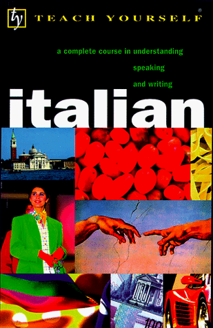 Beispielbild fr Italian Complete Course : A Complete Course in Understanding, Speaking, and Writing zum Verkauf von Better World Books