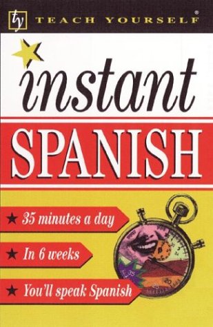 Stock image for Teach Yourself Instant Spanish for sale by SecondSale