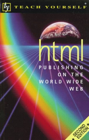 9780844202181: Html: Publishing on the World Wide Web (Teach Yourself)