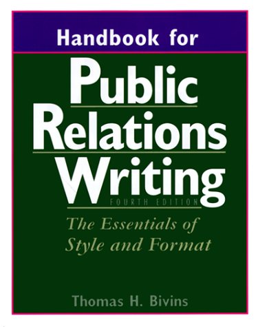 Imagen de archivo de Handbook for Public Relations Writing: The Essentials of Style and Format a la venta por St Vincent de Paul of Lane County