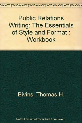 Stock image for Public Relations Writing: The Essentials of Style and Format : Workbook for sale by HPB-Red