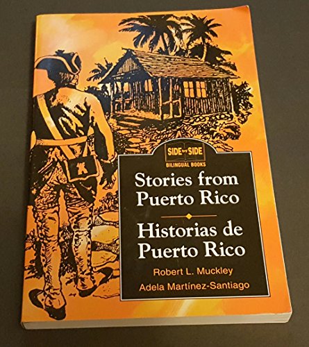 Imagen de archivo de Stories from Puerto Rico / Historias de Puerto Rico (English and Spanish Edition) a la venta por Goodwill