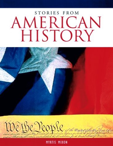 Beispielbild fr Stories from American History zum Verkauf von Better World Books
