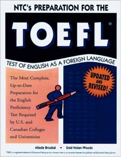 Beispielbild fr NTC's Preparation Kit for the TOEFL : Test of English As a Foreign Language zum Verkauf von Better World Books