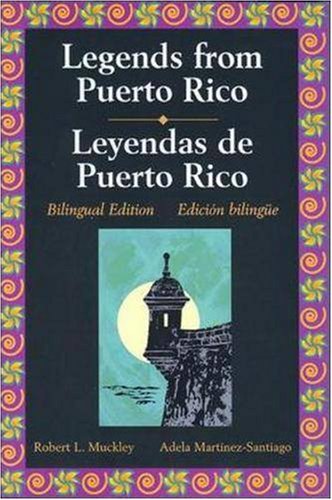 Legends Series: Legends of Puerto Rico/Leyendas Puertoriquenas (9780844204871) by McGraw-Hill, Glencoe