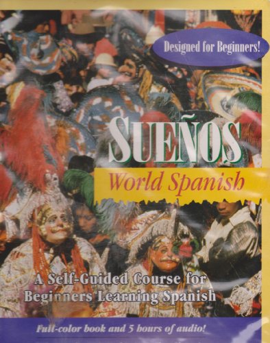 Stock image for Suenos: World Spanish: A Self-Guided Course for Beginner's Learning Spanish (Spanish Edition) for sale by HPB-Red
