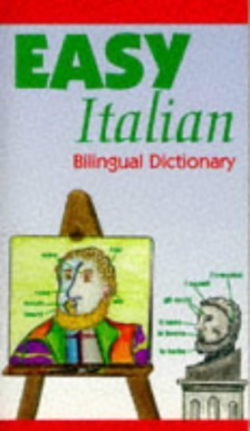 Beispielbild fr Easy Italian Bilingual Dictionary (English and Italian Edition) zum Verkauf von Wonder Book