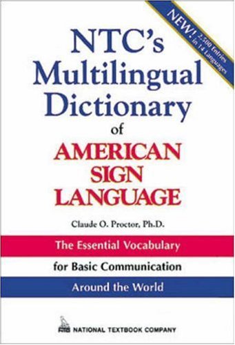 Imagen de archivo de Ntc's Multilingual Dictionary of American Sign Language a la venta por Once Upon A Time Books