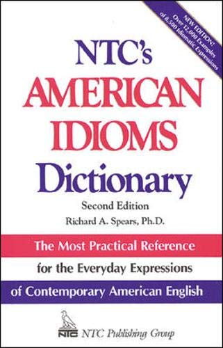 Beispielbild fr NTC's American Idioms Dictionary zum Verkauf von Better World Books