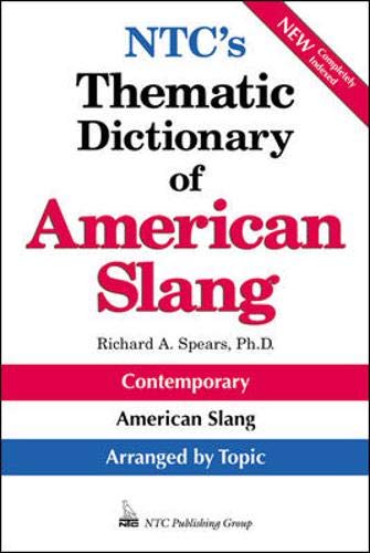 Imagen de archivo de NTC's Thematic Dictionary of American Slang a la venta por Wonder Book