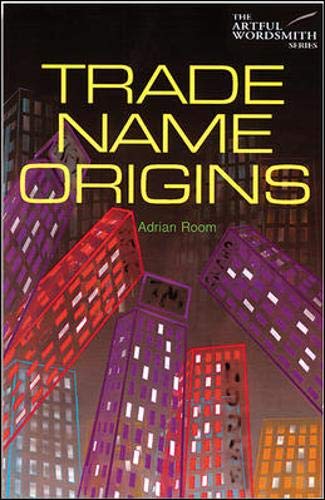 9780844209043: Trade Name Origins (Artful Wordsmith Series)