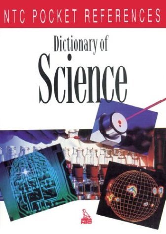 Dictionary of Science (Ntc Pocket References) (9780844209258) by National Textbook Company