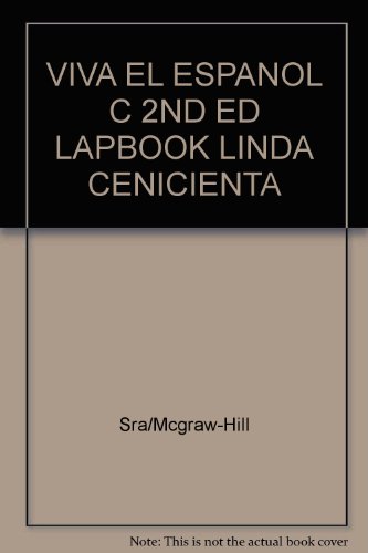 Viva El Espanol C Lapbook Linda Cenicienta (9780844209395) by Sra/Mcgraw-Hill