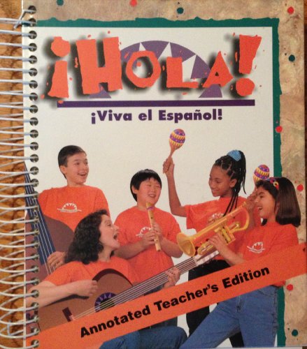 Beispielbild fr Hola! Viva el Espanol Annotated Teachers Edition (Spanish Edition) zum Verkauf von KuleliBooks