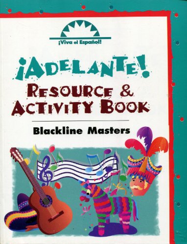 Beispielbild fr !Adelante! !Viva El Espanol! Resource And Activity Book Blackline Masters With Answer Key: Consumable (1997 Copyright) zum Verkauf von ~Bookworksonline~