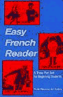 Stock image for Easy French Reader: A Three-Part Text for Beginning Students for sale by Front Cover Books