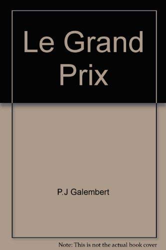 9780844210643: Le Grand Prix