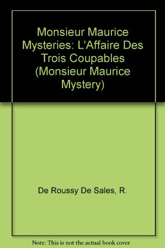 Monsieur Maurice Mysteries: L'Affaire des trois coupables (9780844210728) by McGraw-Hill, Glencoe