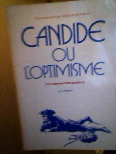 Imagen de archivo de Candide Ou L'Optimisme: For Intermeditate Students a la venta por Hippo Books