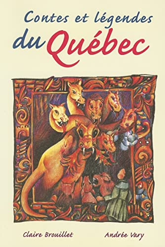 Beispielbild fr Contes et Lgendes du Qubec zum Verkauf von Better World Books