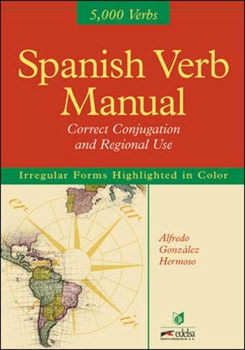 Beispielbild fr Spanish Verb Manual : Correct Conjugation and Regional Use zum Verkauf von SecondSale