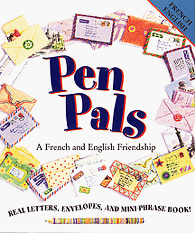 Imagen de archivo de Pen Pals: A Friendship in French and English (English and French Edition) a la venta por Wonder Book