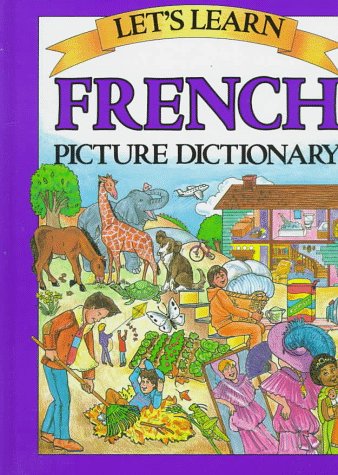 Imagen de archivo de Let's Learn French Picture Dictionary a la venta por Goodwill