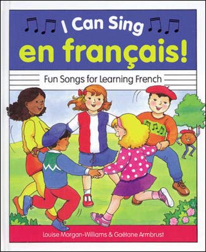 I Can Sing En Francais!: Fun Songs for Learning French (English and French  Edition) by Armbrust, Gaetane,Morgan-Williams, Louise: Good Hardcover  (1993) | Half Price Books Inc.