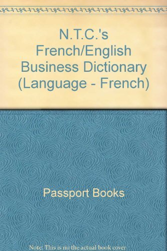 Stock image for Ntc's French and English Business Dictionary for sale by Wonder Book